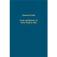 Trade and Industry in Early Modern Italy