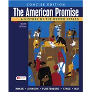 The American Promise: A Concise History, Combined Volume