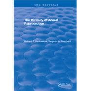 The Diversity of Animal Reproduction book cover, ISBN 9781351079938