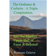 The Grahams & Corbetts a Triple Compleation
