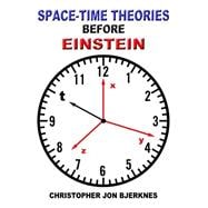 Space-time Theories Before Einstein