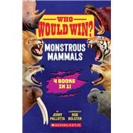 Who Would Win?: Monstrous Mammals