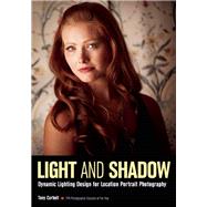 Light & Shadow Dynamic Lighting Design for Location Portrait Photography