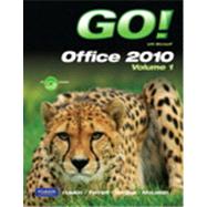 Go with Microsoft Office 2010 Volume 1 & MyITLab & 180 Day Package