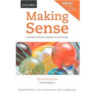 Making Sense in the Social Sciences A Student's Guide to Research and Writing