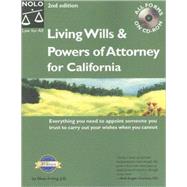 Living Wills and Powers of Attorney for California