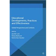 Educational Developments, Practices and Effectiveness