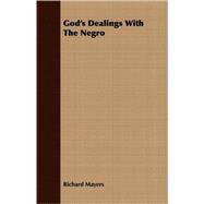 God's Dealings With the Negro