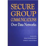 Secure Group Communications over Data Networks
