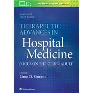 Therapeutic Advances in Hospital Medicine Focus on the Older Adult