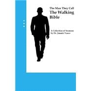 The Man They Call the Walking Bible
