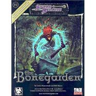 The Bonegarden: Necromancer Gamers : Third edition Rules, First Edition Feel