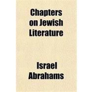 Chapters on Jewish Literature