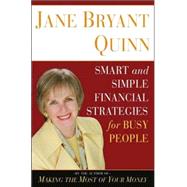 Smart And Simple Financial Strategies for Busy People
