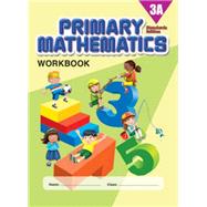 Primary Mathematics Workbook 3A STD ED