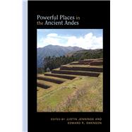 Powerful Places in the Ancient Andes
