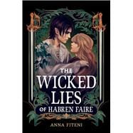 The Wicked Lies of Habren Faire