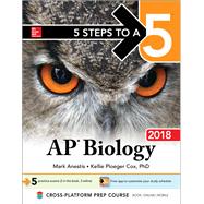 5 Steps to a 5: AP Biology 2018