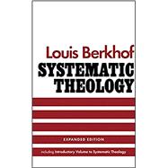 Systematic Theology, Expanded Edition