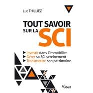 Tout savoir sur la SCI