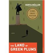 Land of Green Plums, The A Novel