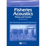 Fisheries Acoustics Theory and Practice