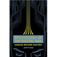 Psychology of the Digital Age