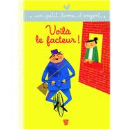 Voilà le facteur !