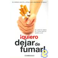Quiero Dejar De Fumar / I Want to Quit Smoking