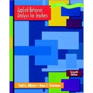 Applied Behavior Analysis For Teachers