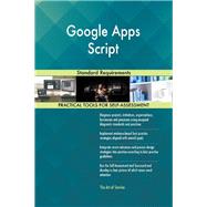 Google Apps Script Standard Requirements