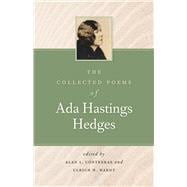 The Collected Poems of Ada Hastings Hedges