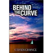 Behind The Curve