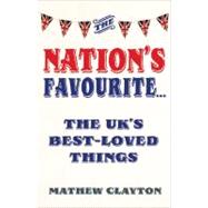 The Nation's Favourite . . .; The UK's Best-Loved Things