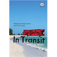 In Transit: Poems of travel