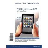 Professionalism Skills for Workplace Success, Student Value Edition