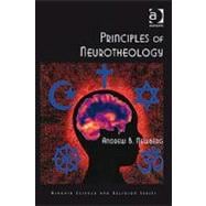 Principles of Neurotheology