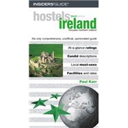 Hostels Ireland, 3rd; The Only Comprehensive, Unofficial, Opinionated Guide