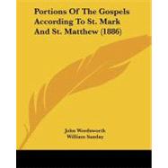 Portions of the Gospels According to St. Mark and St. Matthew
