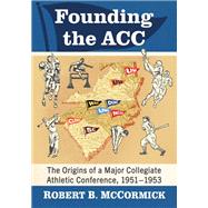 Founding the ACC