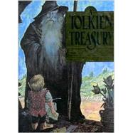 Tolkien Treasury: Stories, Poems, and Illustrations Celebrating the Author and His World