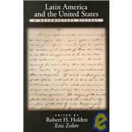Latin America and the United States A Documentary History