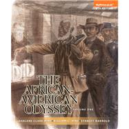 The African-American Odyssey, Volume 1, Books a la Carte NEW MyHistoryLab with eText -- Access Card Package