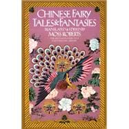 Chinese Fairy Tales and Fantasies