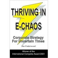 Thriving in E-Chaos