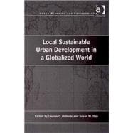 Local Sustainable Urban Development in a Globalized World