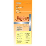 Building Sentences The Grammar You Need, Level 1