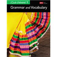 Que Chevere! Grammar & Vocabulary Workbook Student Edition - Level 1