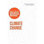 Climate Change: The Insights You Need from Harvard Business Review
