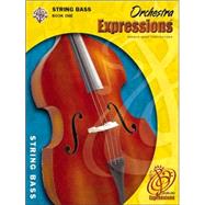 Orchestra Expressions, Book One String Bass Edition